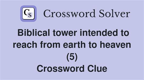 kind of tower crossword|biblical tower crossword clue.